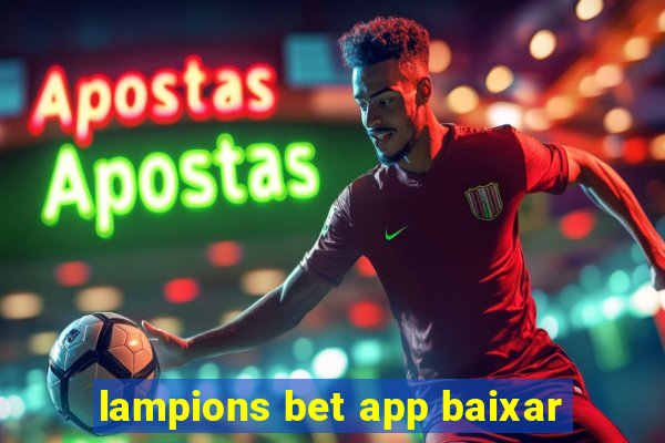 lampions bet app baixar